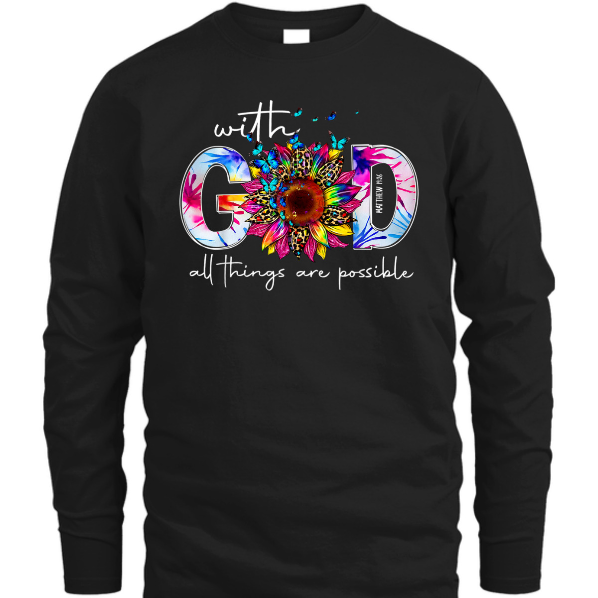 With God All Things Are Possible Bible Verse Religious T-Shirt