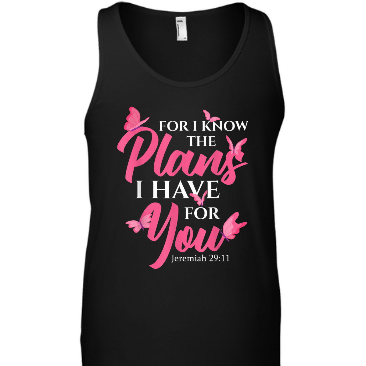 Bible Verse T-Shirt Jeremiah 29:11 For I Know The Plans I Have For You