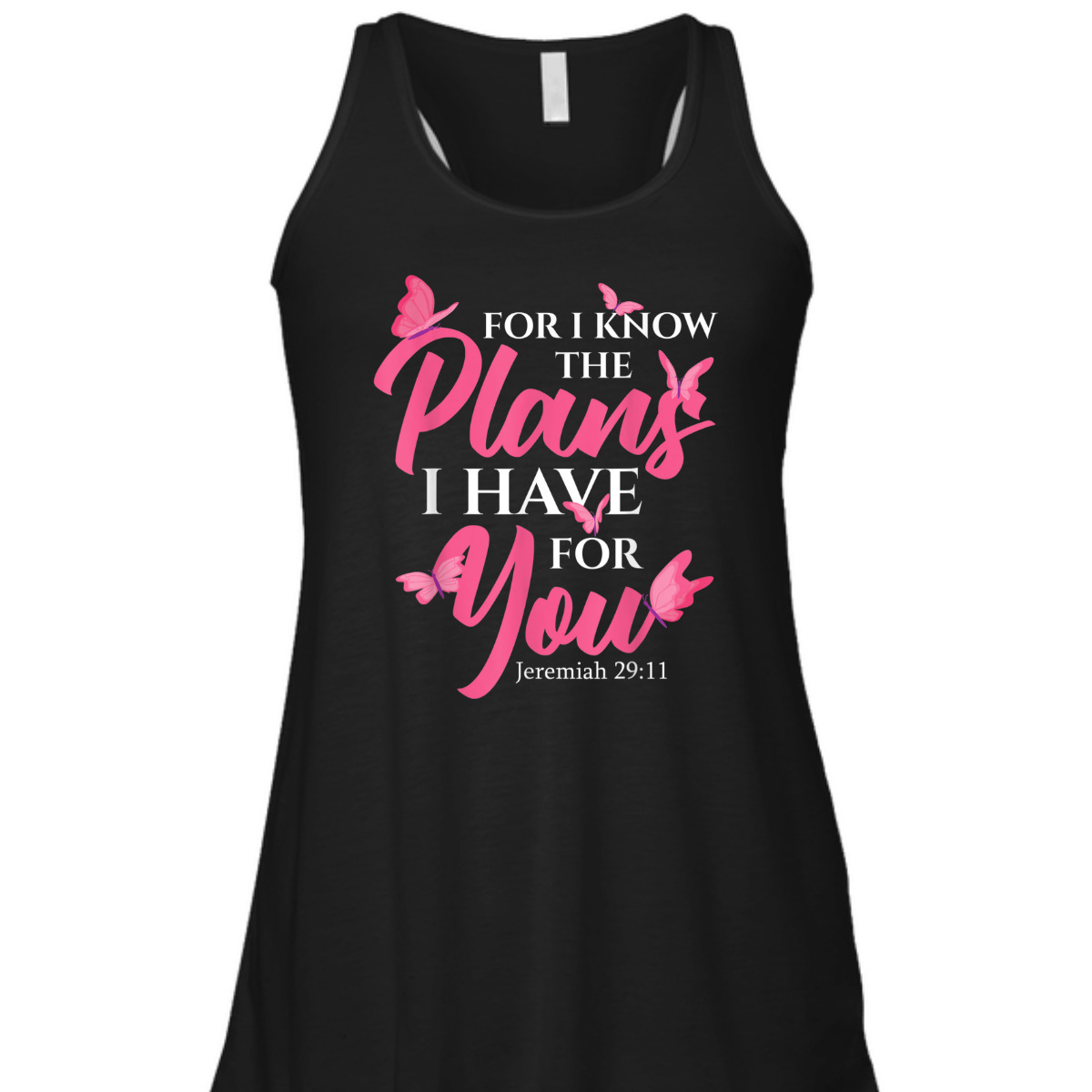 Bible Verse T-Shirt Jeremiah 29:11 For I Know The Plans I Have For You Bible Verse T-Shirt Jeremiah 29:11 For I Know The Plans I Have For You