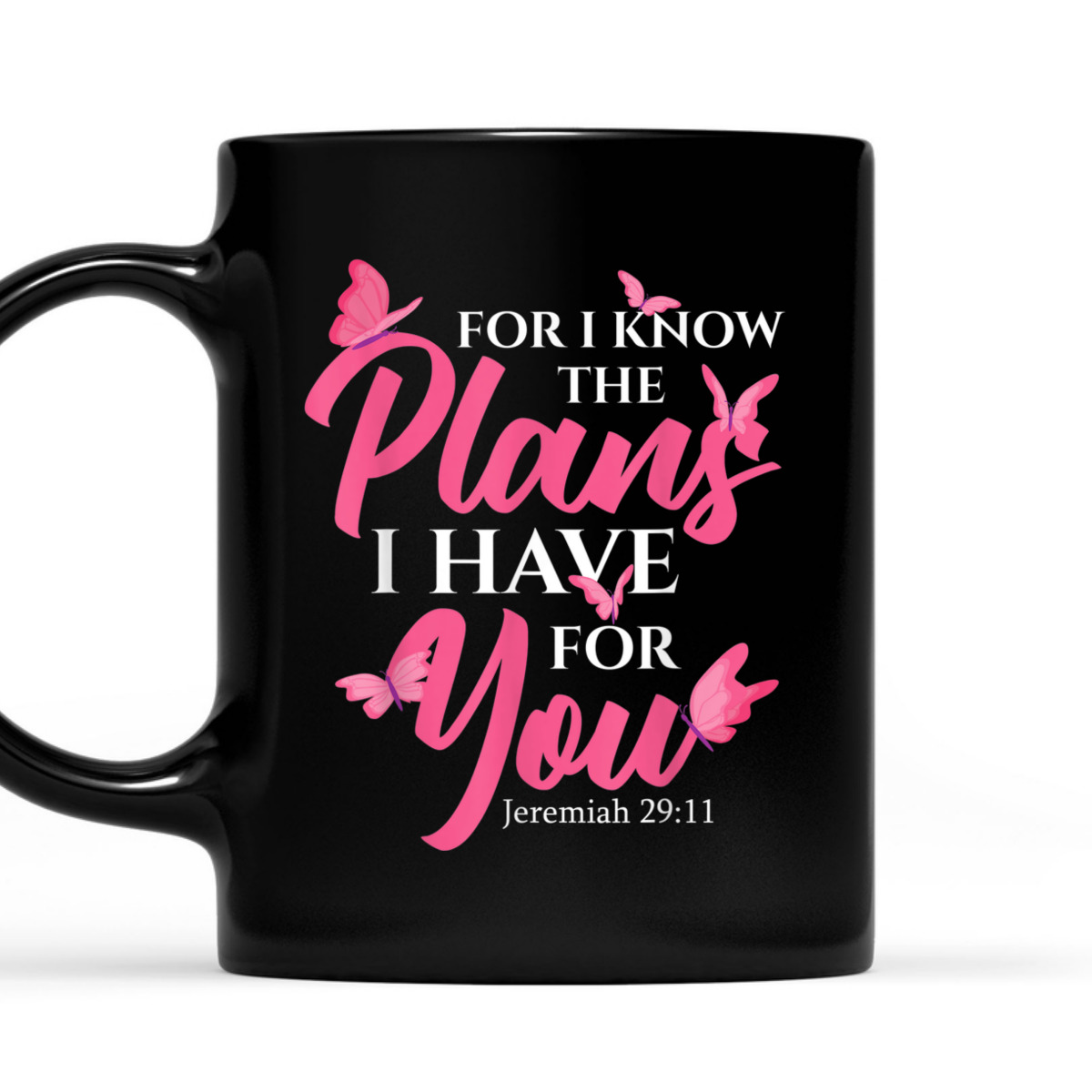 Bible Verse T-Shirt Jeremiah 29:11 For I Know The Plans I Have For You Bible Verse T-Shirt Jeremiah 29:11 For I Know The Plans I Have For You