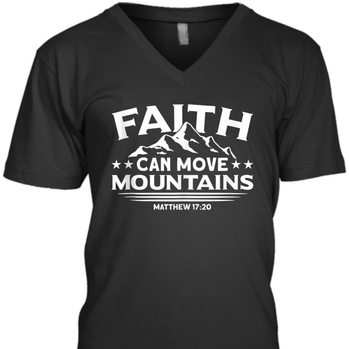 Bible Verse T-Shirt Faith Can Move Mountains Matthew 17:20