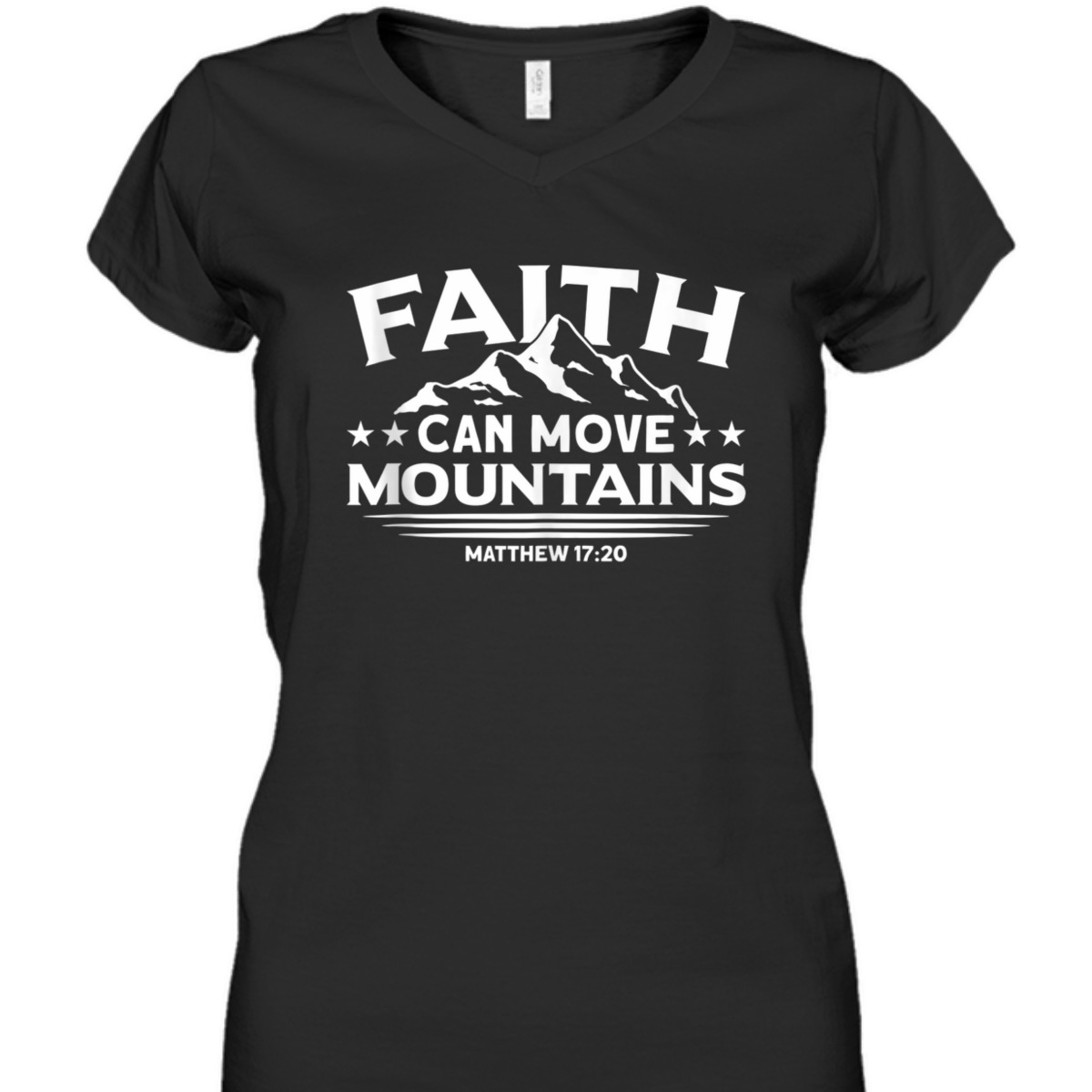 Bible Verse T-Shirt Faith Can Move Mountains Matthew 17:20