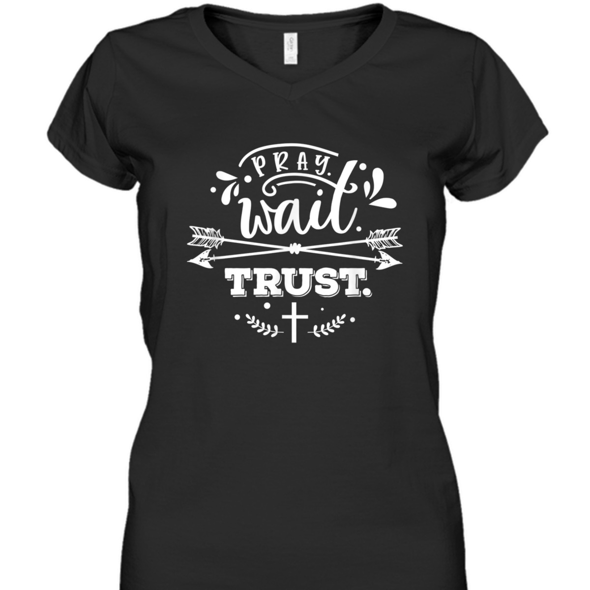 Pray Wait Trust Christianity Bible Verse Religious T-Shirt