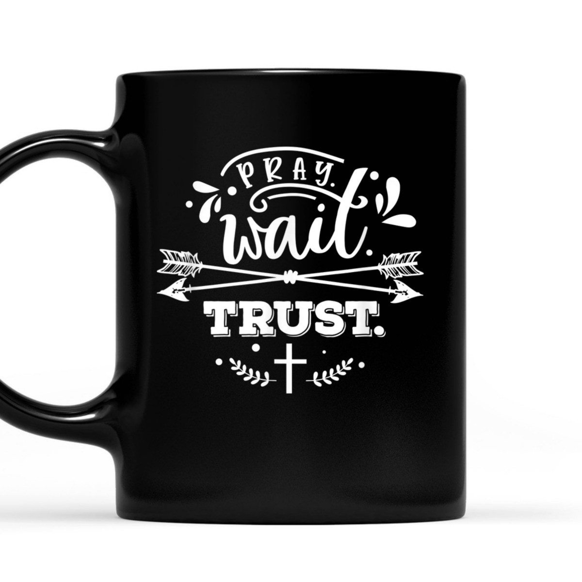 Pray Wait Trust Christianity Bible Verse Religious T-Shirt