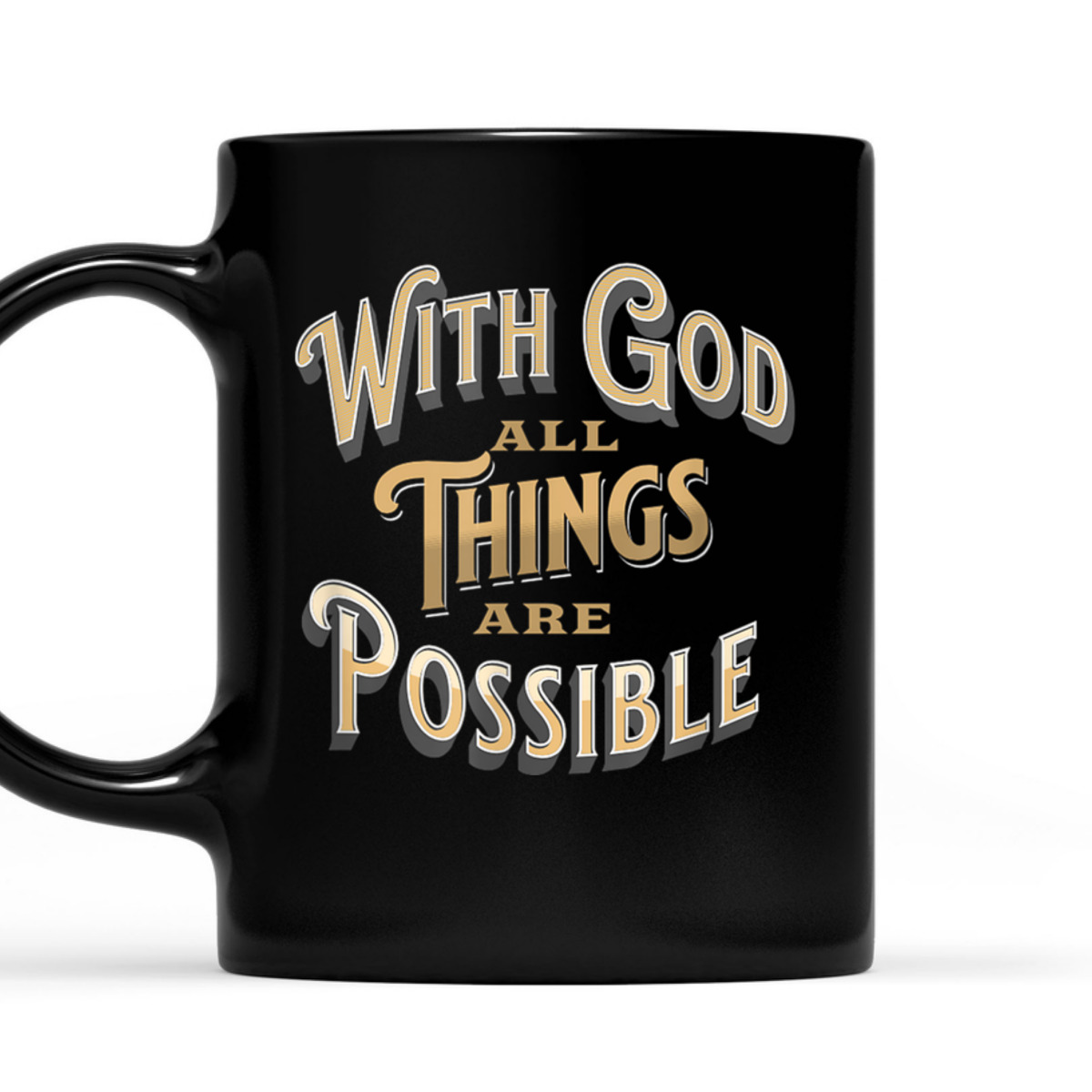 With God All Things Are Possible Matthew 1926 Bible Verse Christian T-Shirt