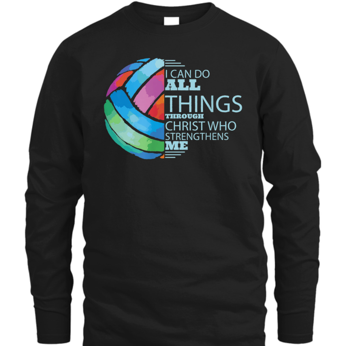 Volleyball Player Bible Verse T-Shirt I Can Do All Things Through Christ Volleyball Player Bible Verse T-Shirt I Can Do All Things Through Christ