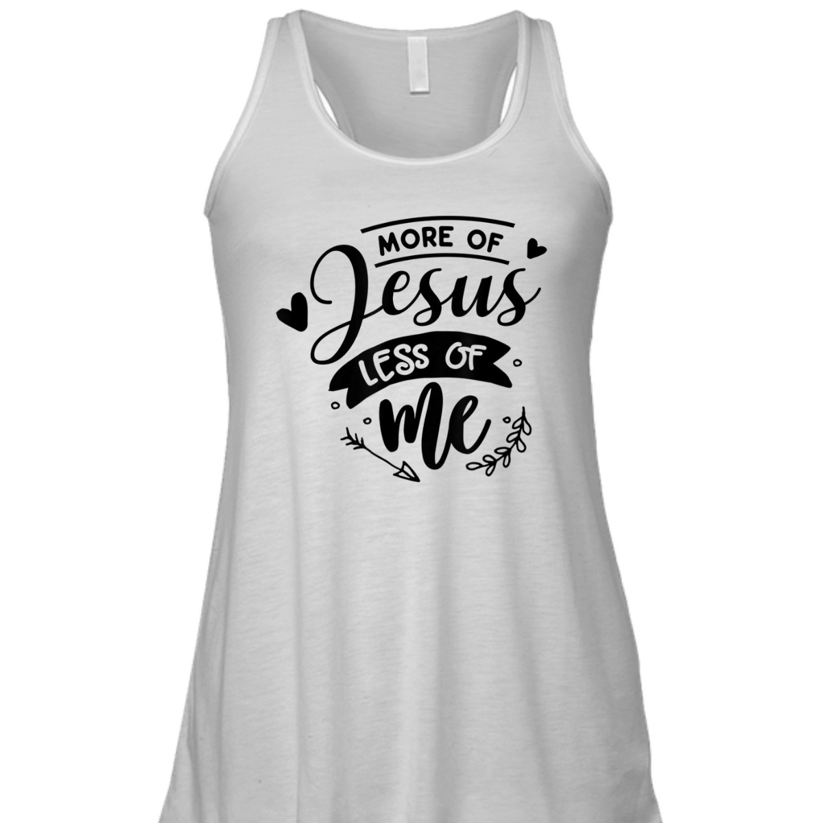 More Of Jesus Less Of Me Bible Verse Religious T-Shirt