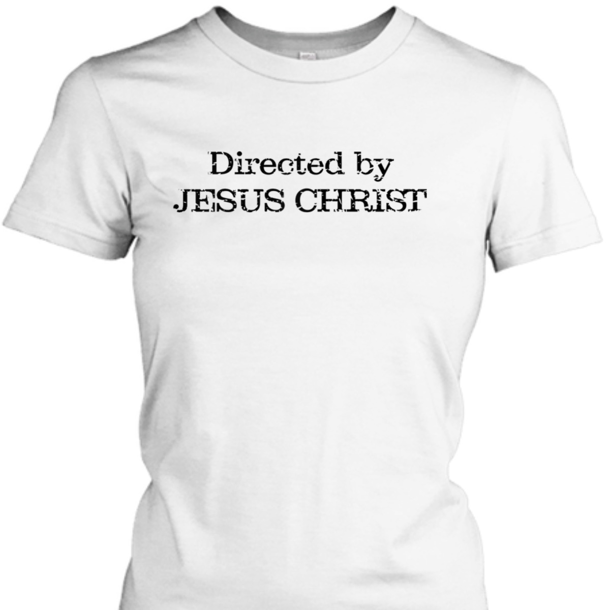 Directed By Jesus Christ Funny Christian T-Shirt Directed By Jesus Christ Funny Christian T-Shirt
