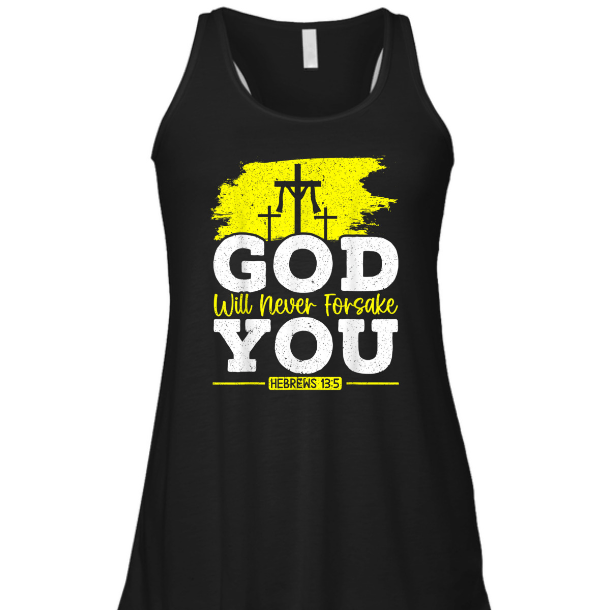 Bible Verse Jesus Christ Religious T-Shirt God Will Never Forsake You Hebrews 13:5 Bible Verse Jesus Christ Religious T-Shirt God Will Never Forsake You Hebrews 13:5