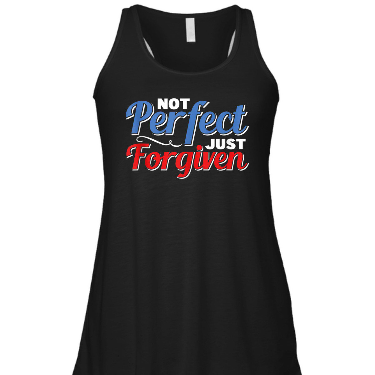 Christian Faith Not Perfect Just Forgiven T-Shirt