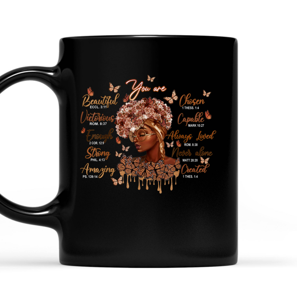 Black History Month Black Women Christian Bible Verse T-Shirt You Are