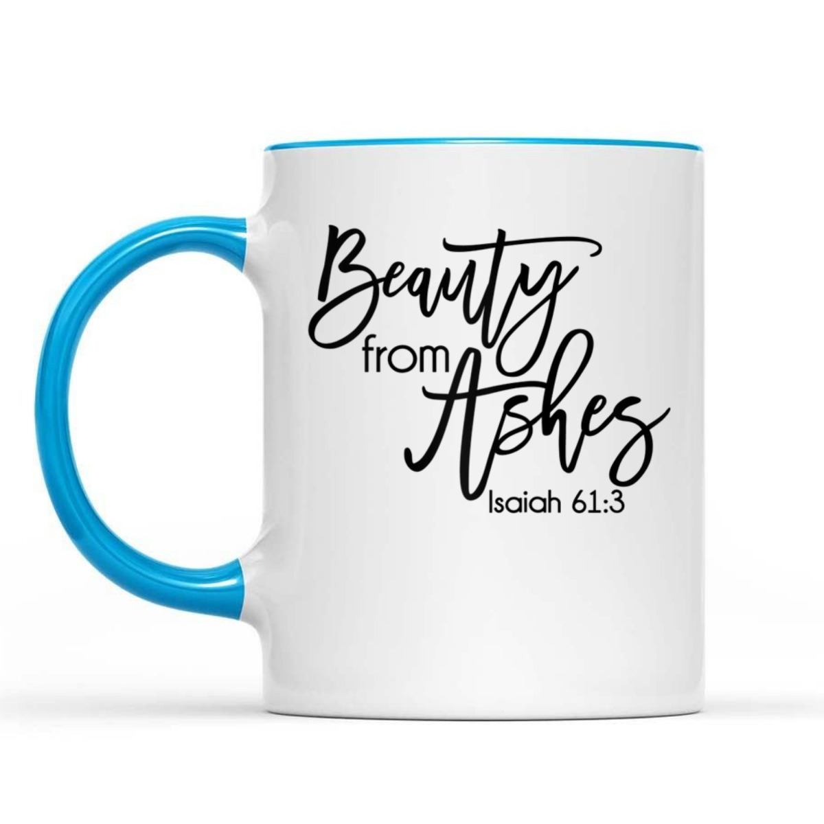 Beauty From Ashes Christian Bible Verse T-Shirt Isaiah 613 Religious Gift Beauty From Ashes Christian Bible Verse T-Shirt Isaiah 613 Religious Gift