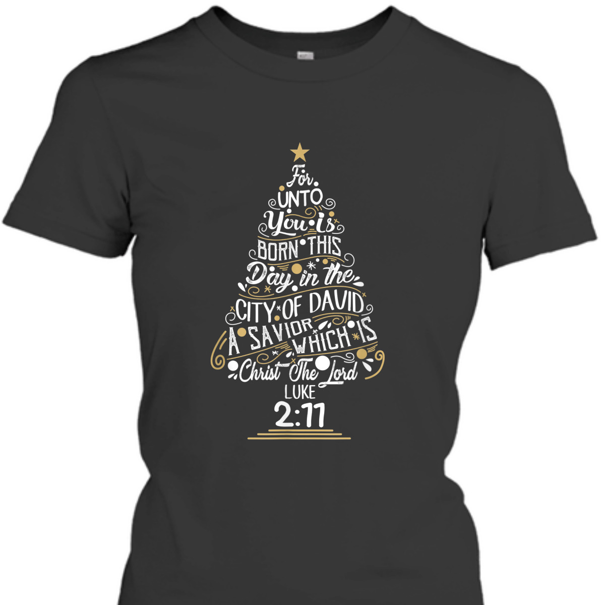 Christ The Lord Luke 2:77 T-Shirt Christmas Tree Bible Verse Gift Christ The Lord Luke 2:77 T-Shirt Christmas Tree Bible Verse Gift