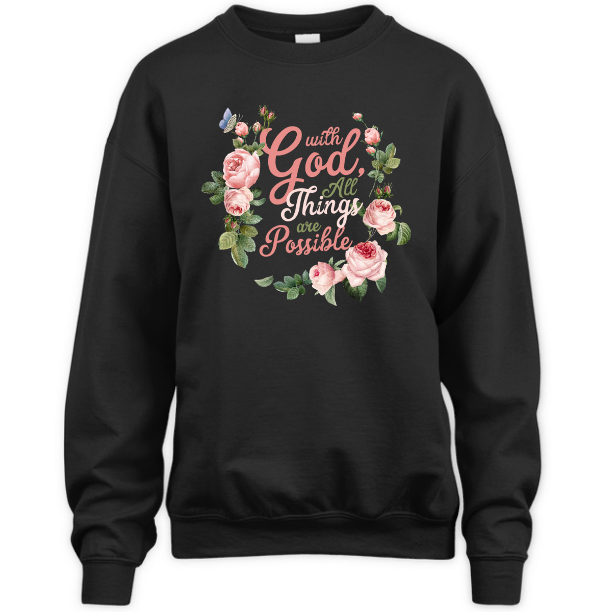 With God All Things Are Possible Prayer Bible Verse T-Shirt With God All Things Are Possible Prayer Bible Verse T-Shirt