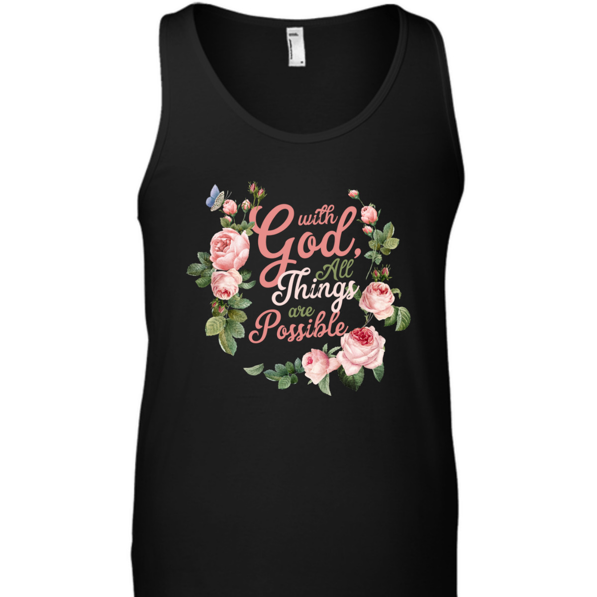 With God All Things Are Possible Prayer Bible Verse T-Shirt