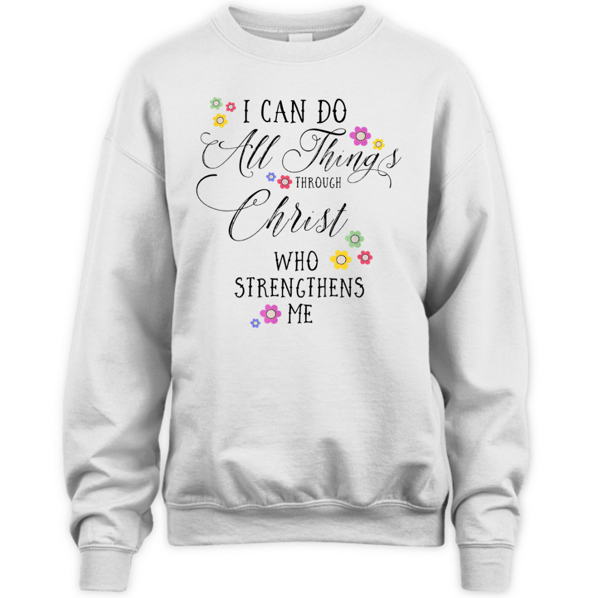 I Can Do All Things Philippians 4:13 Bible Verse T-Shirt I Can Do All Things Philippians 4:13 Bible Verse T-Shirt