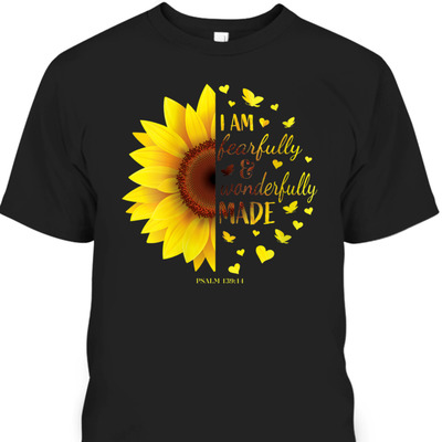 Bible Verse T-Shirt I Am Fearfully And Wonderfully Made Christian Gift