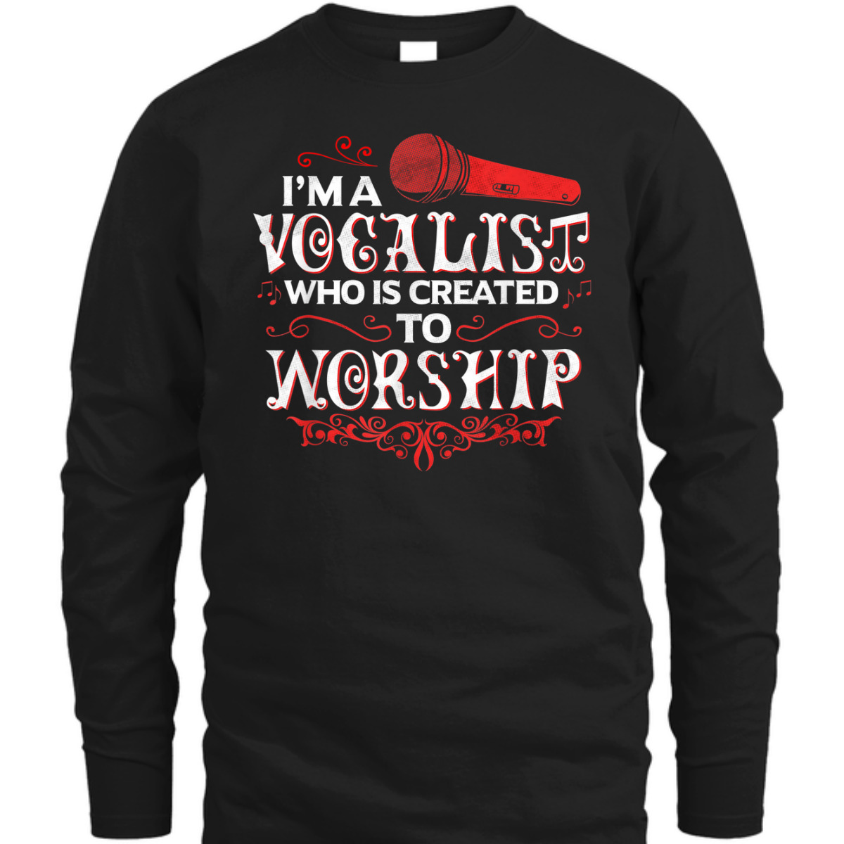 I'm A Vocalist Created To Worship T-Shirt Christian Music Gift