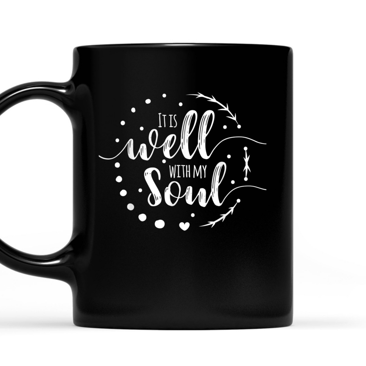 It Is Well With My Soul T-Shirt Christian Religious Gift It Is Well With My Soul T-Shirt Christian Religious Gift