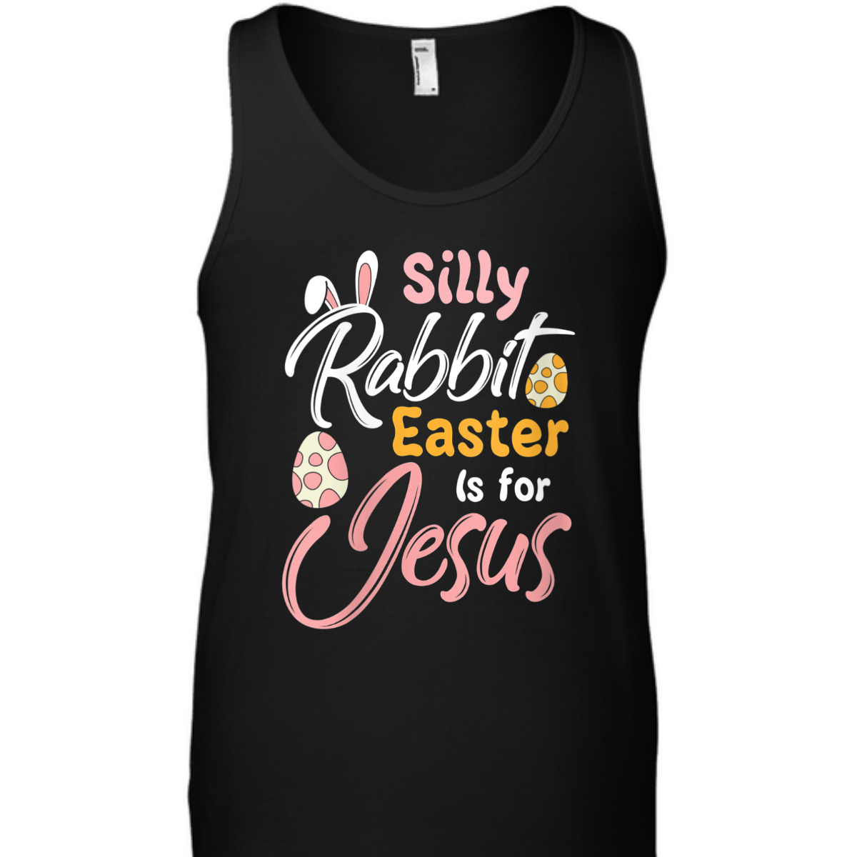 Silly Rabbit Easter Is For Jesus T-Shirt Easter Day Gift For Jesus Lovers Silly Rabbit Easter Is For Jesus T-Shirt Easter Day Gift For Jesus Lovers