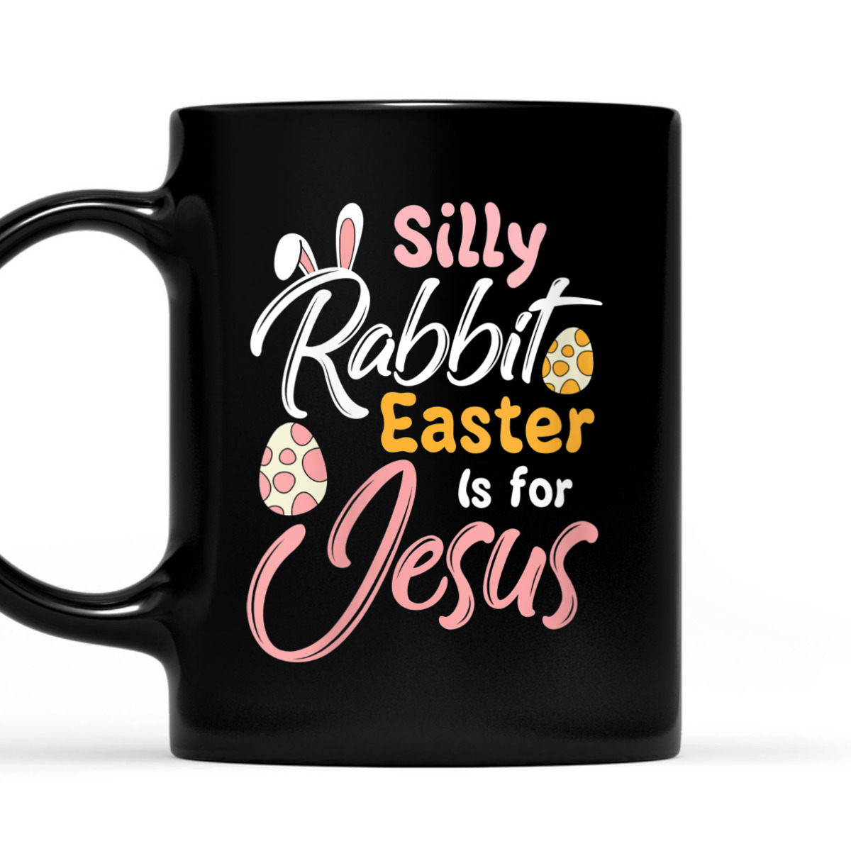 Silly Rabbit Easter Is For Jesus T-Shirt Easter Day Gift For Jesus Lovers Silly Rabbit Easter Is For Jesus T-Shirt Easter Day Gift For Jesus Lovers