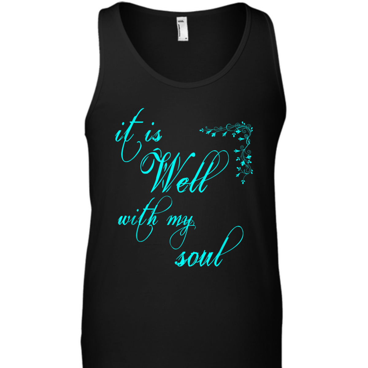It Is Well With My Soul Unique T-Shirt For Believers