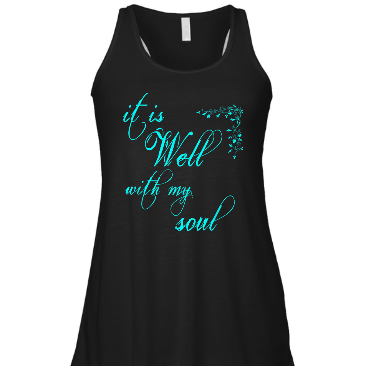 It Is Well With My Soul Unique T-Shirt For Believers It Is Well With My Soul Unique T-Shirt For Believers