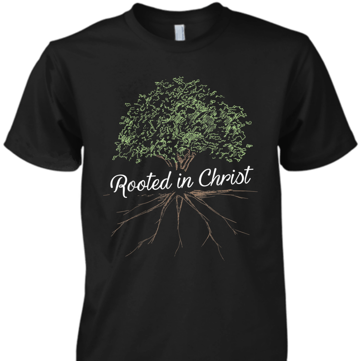 Rooted In Christ T-Shirt Christian Religious Gift