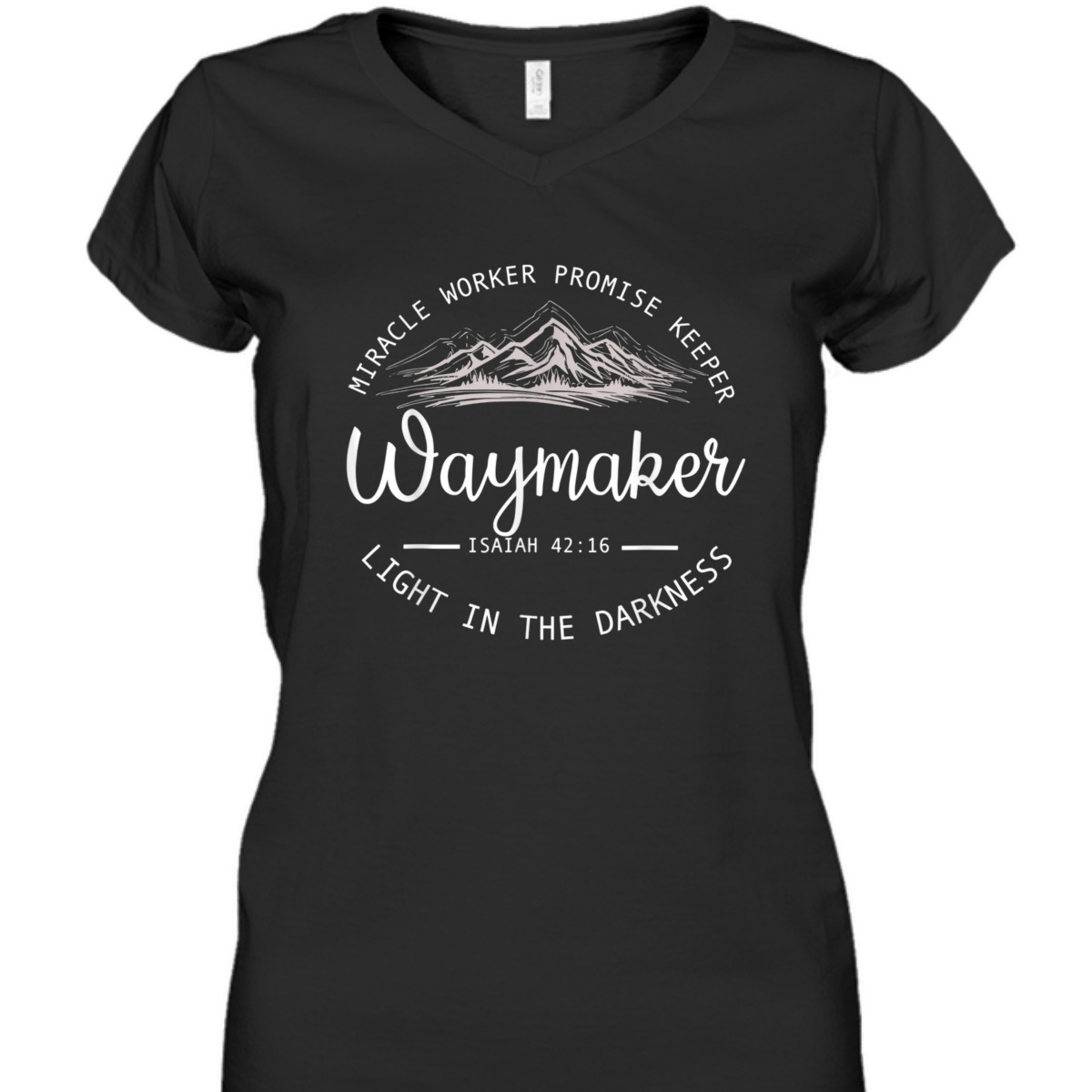 Waymaker Promise Keeper T-Shirt Miracle Worker Isaiah 42:16 Light In The Darkness Waymaker Promise Keeper T-Shirt Miracle Worker Isaiah 42:16 Light In The Darkness