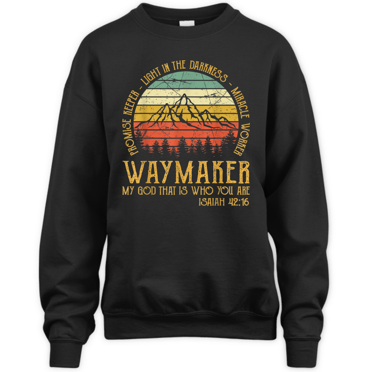 Vintage Waymaker Miracle Worker T-Shirt Promise Keeper Isaiah 42:16 Vintage Waymaker Miracle Worker T-Shirt Promise Keeper Isaiah 42:16