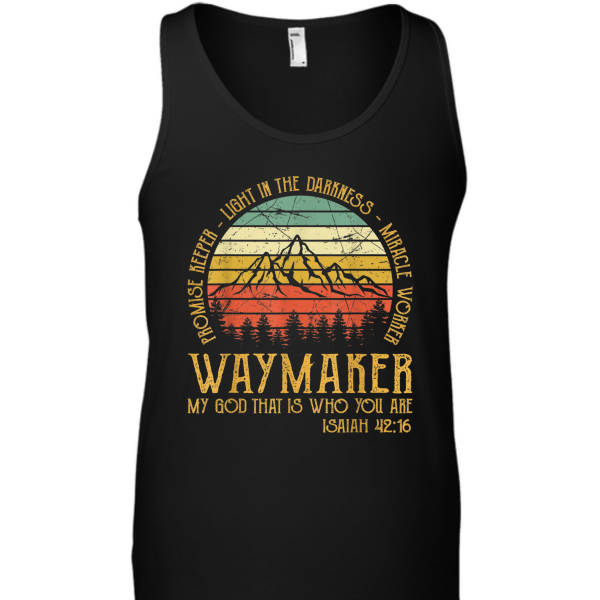 Vintage Waymaker Miracle Worker T-Shirt Promise Keeper Isaiah 42:16 Vintage Waymaker Miracle Worker T-Shirt Promise Keeper Isaiah 42:16