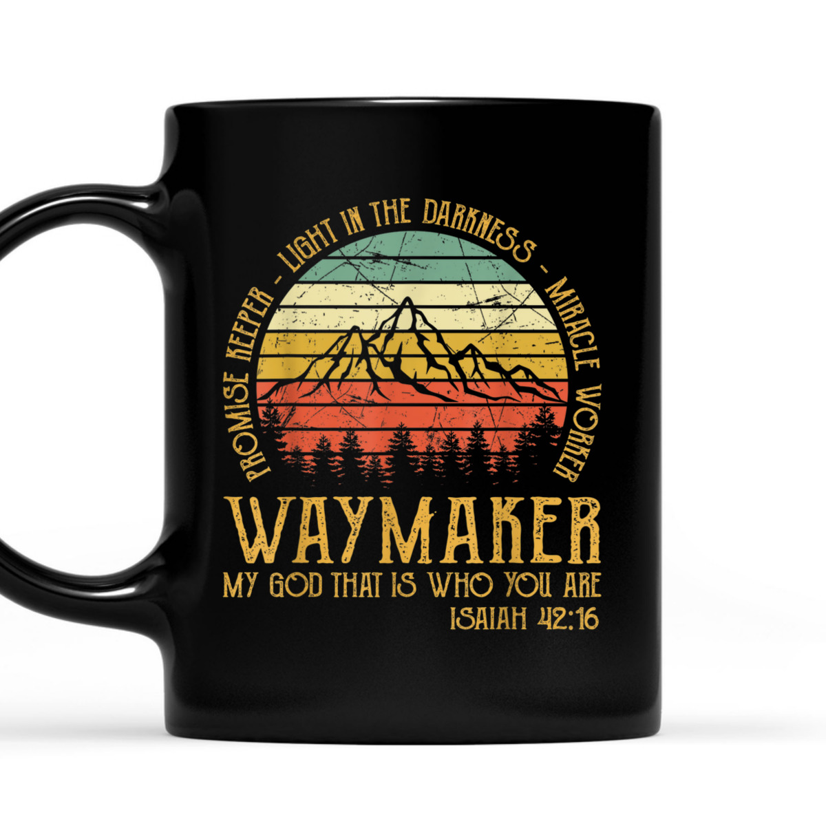 Vintage Waymaker Miracle Worker T-Shirt Promise Keeper Isaiah 42:16 Vintage Waymaker Miracle Worker T-Shirt Promise Keeper Isaiah 42:16