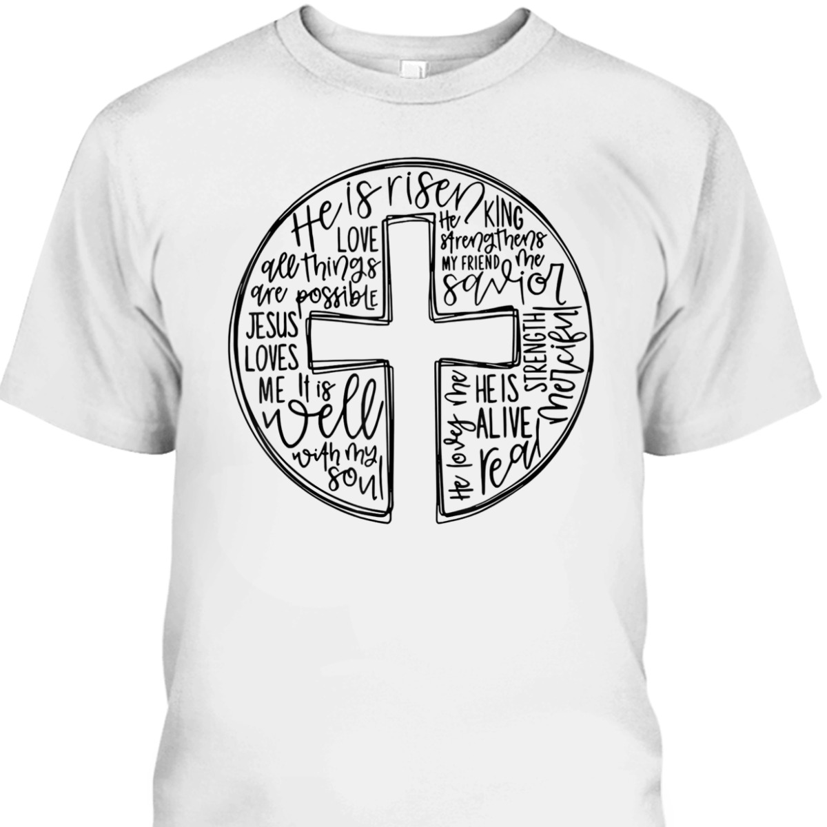 He Is Risen Jesus Christians Cross Easter Day T-Shirt