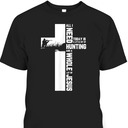 Hunting And A Whole Lot Of Jesus Christian Cross Religious T-Shirt