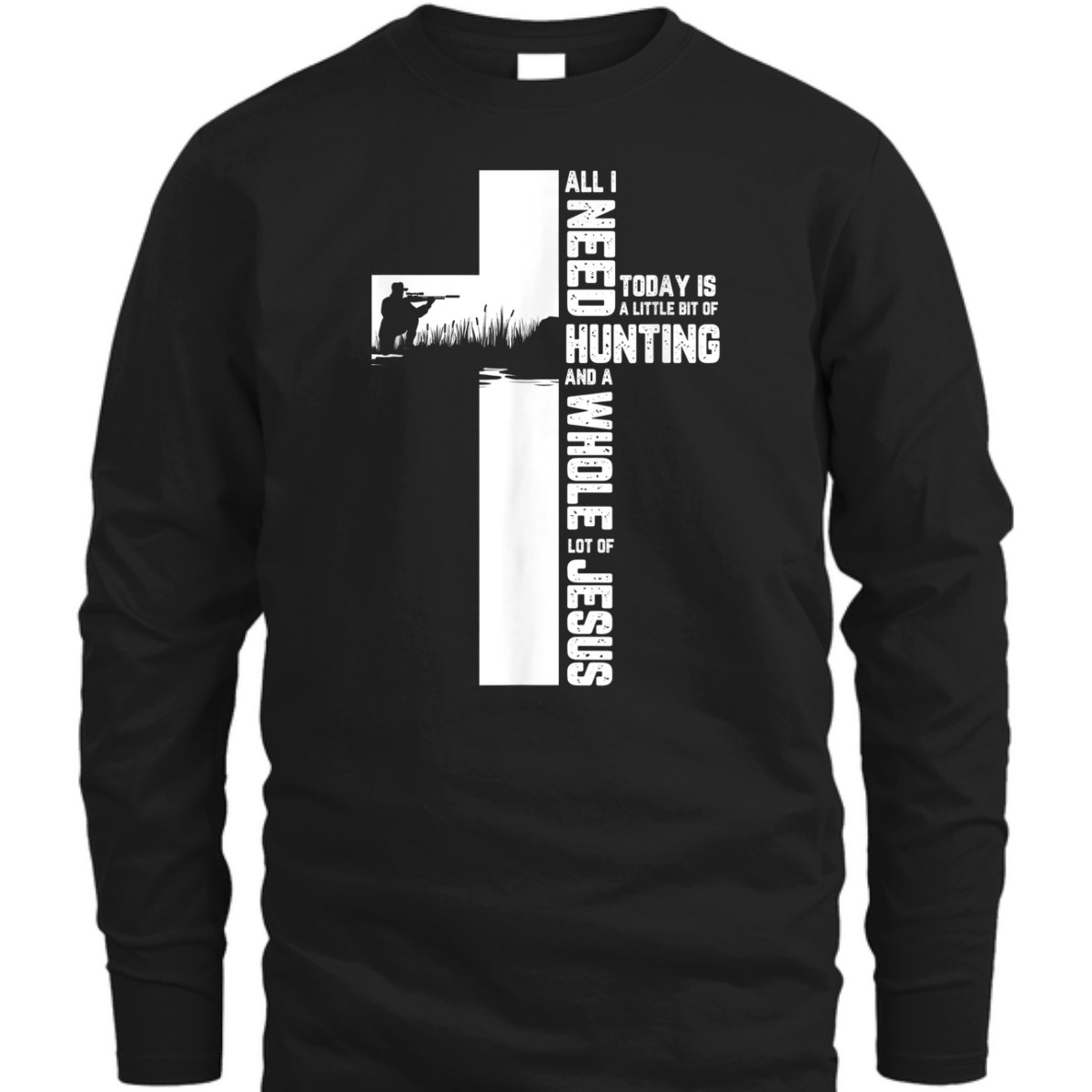 Hunting And A Whole Lot Of Jesus Christian Cross Religious T-Shirt
