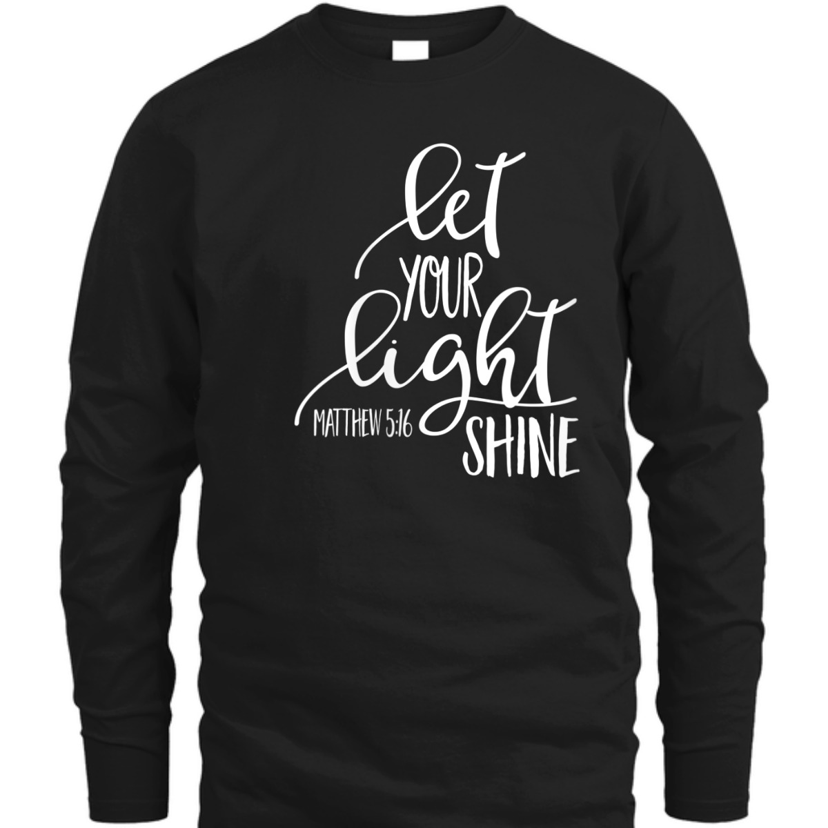 Matthew 5:16 Bible Verse T-Shirt Let Your Light Shine Matthew 5:16 Bible Verse T-Shirt Let Your Light Shine