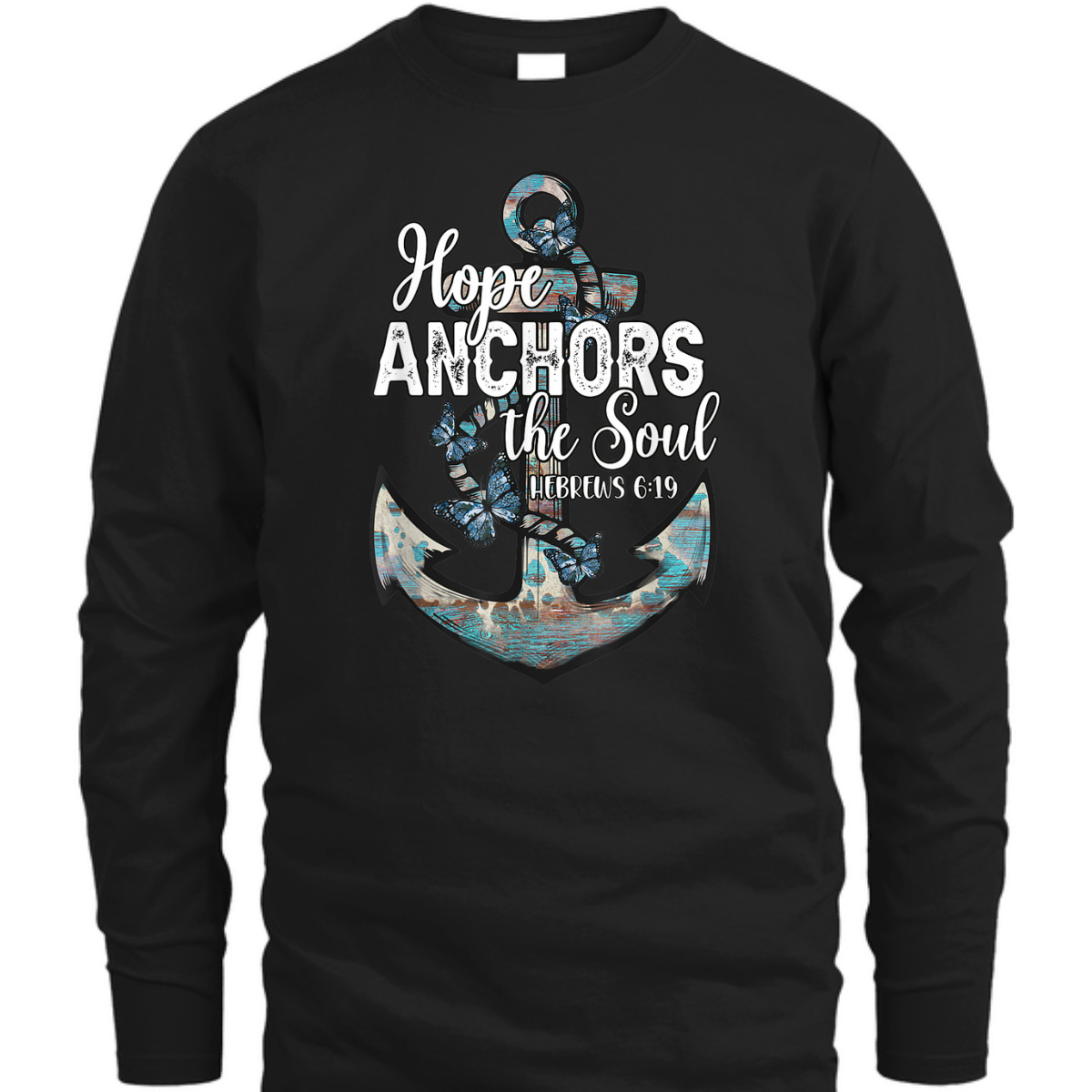 Bible Verse T-Shirt Hope Anchors The Soul Hebrews 619 Christian Cross Religious Gift