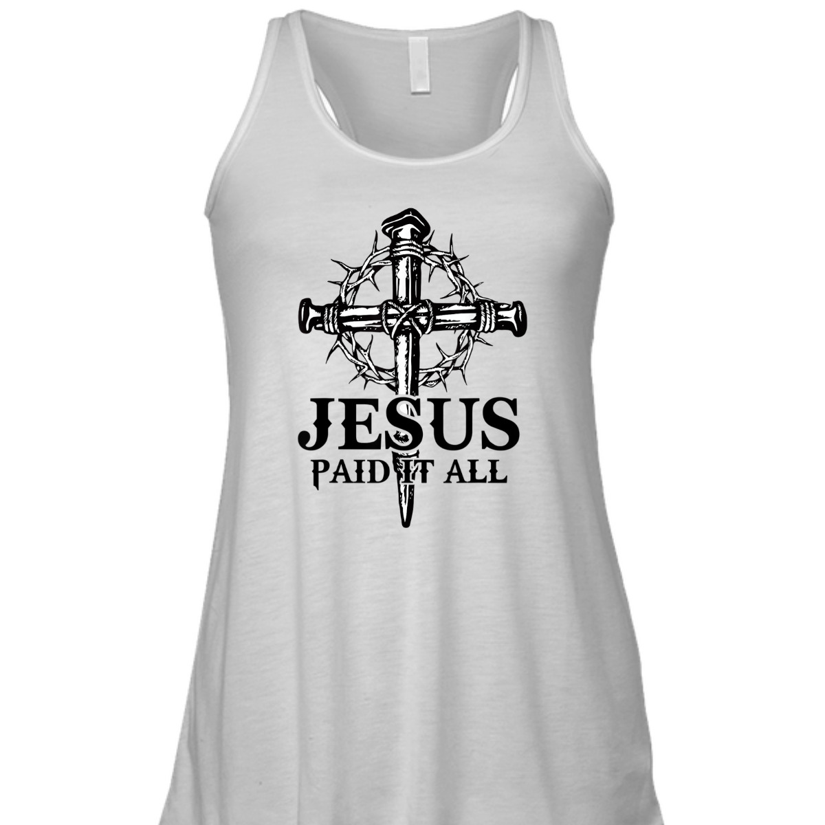 Jesus Paid It All Christian Cross T-Shirt Jesus Paid It All Christian Cross T-Shirt