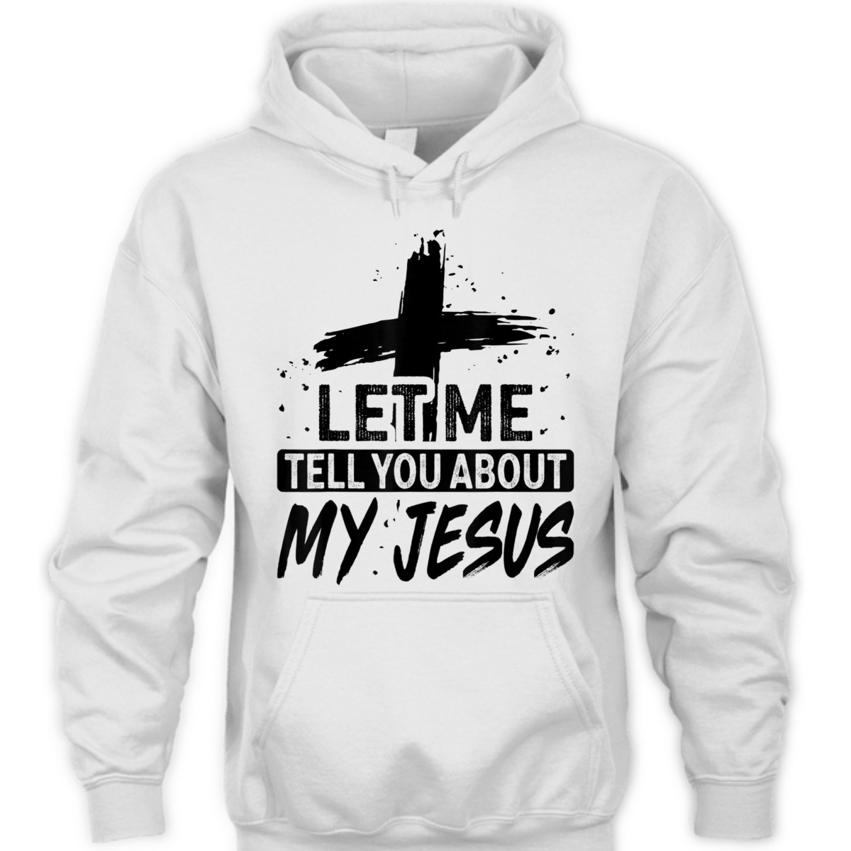 Let Me Tell You About My Jesus T-Shirt God Believer Christian Gift