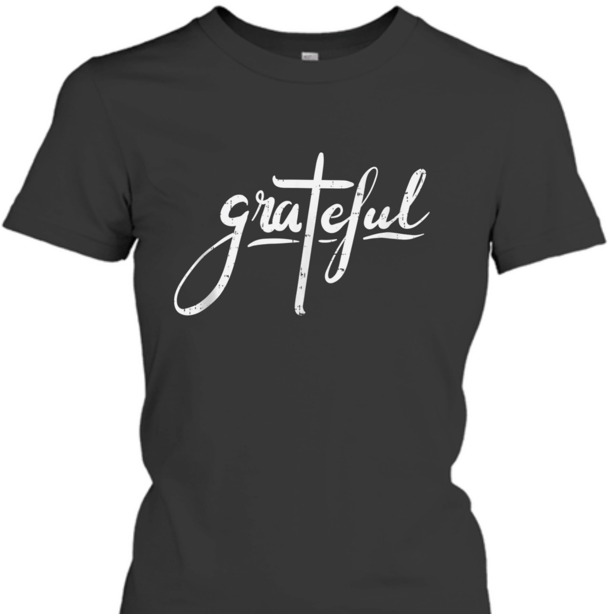 Grateful Christian Cross T-Shirt Religious Gift For Believers Grateful Christian Cross T-Shirt Religious Gift For Believers