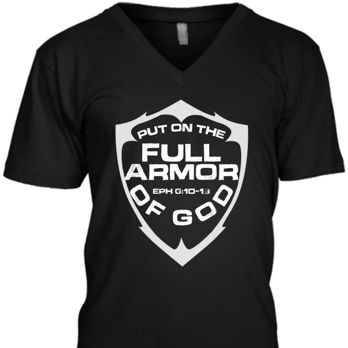 Put On The Full Armor Of God T-Shirt Inspirational Religion Gift Put On The Full Armor Of God T-Shirt Inspirational Religion Gift