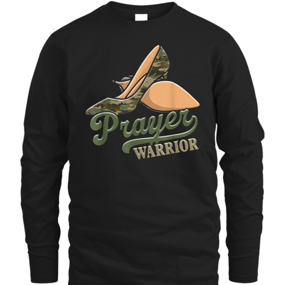Camo Heels Prayer Warrior T-Shirt Camo Heels Prayer Warrior T-Shirt