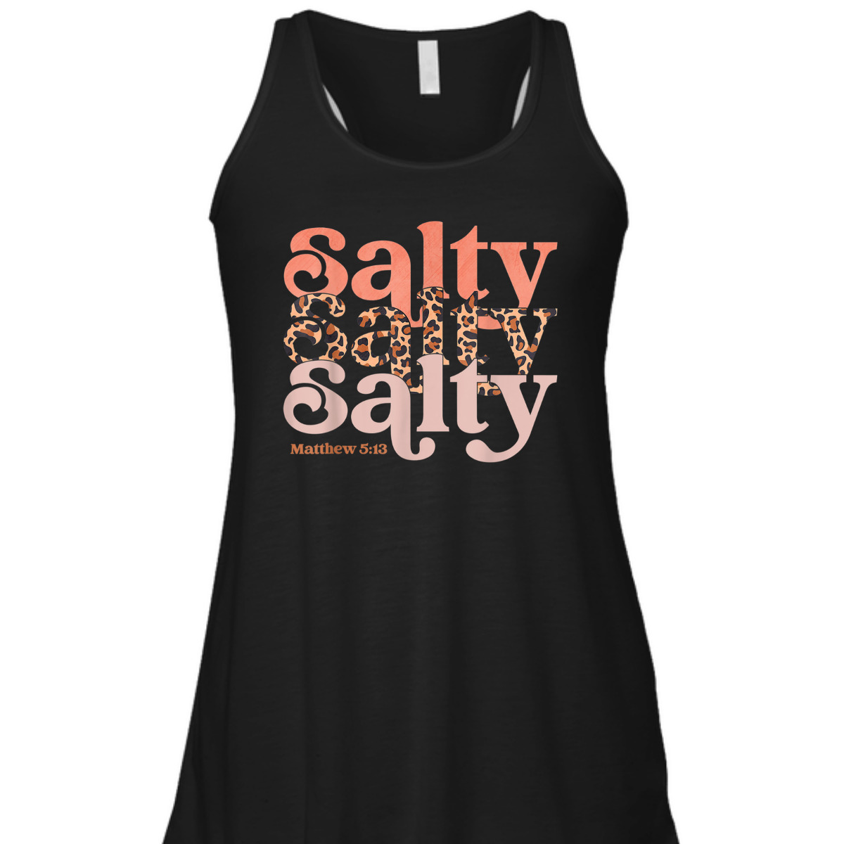 Matthew 5:13 Bible Verse T-Shirt Stay Christian Salty Faith Vibes Jesus Leopard