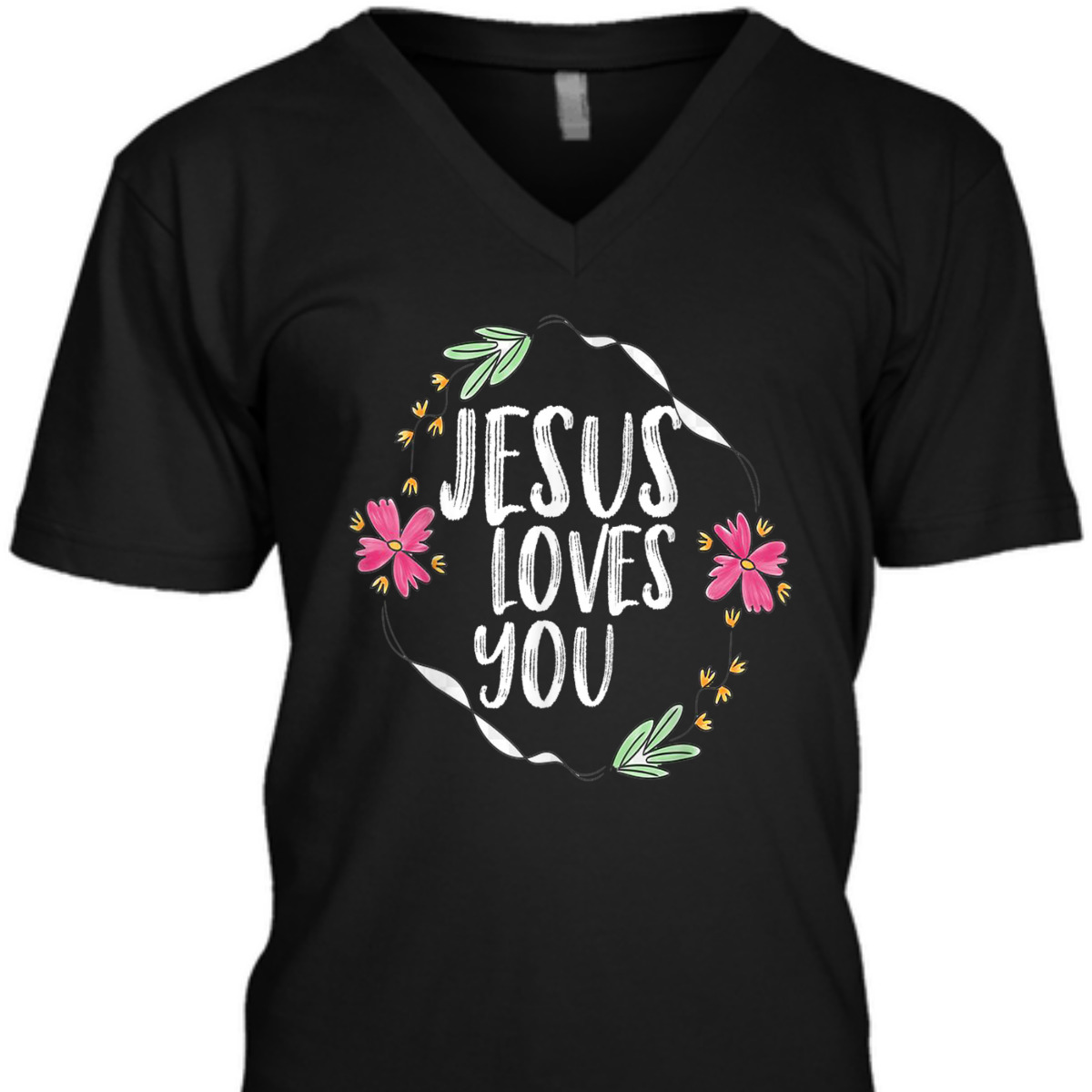 Jesus Loves You T-Shirt With Round Flower Frame