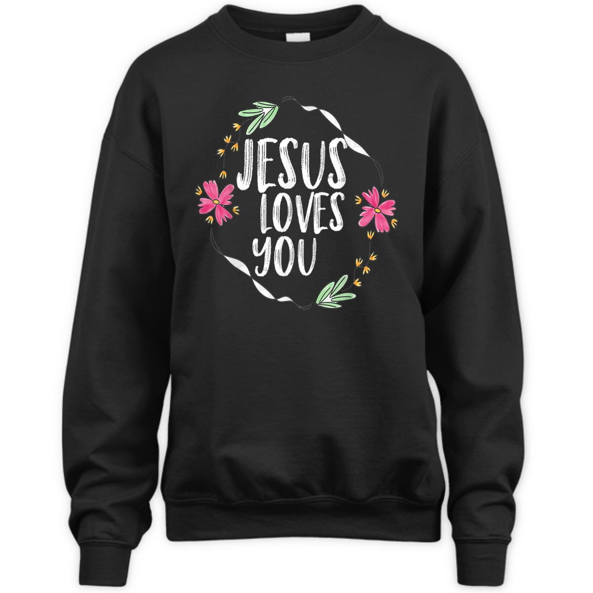 Jesus Loves You T-Shirt With Round Flower Frame