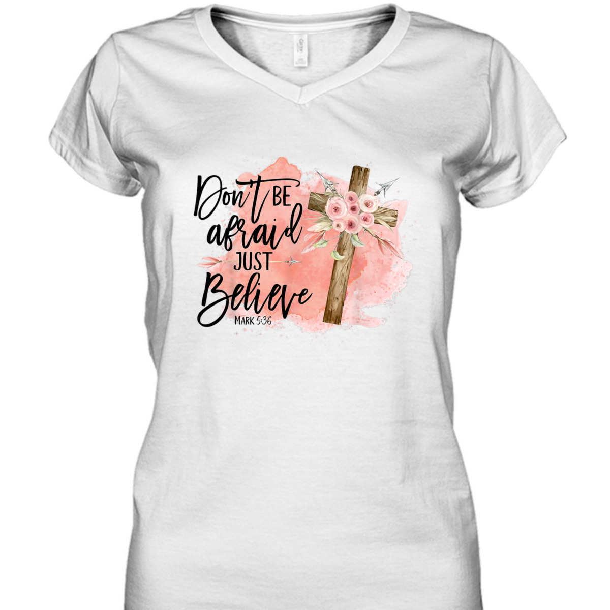 Floral Bible Verse T-Shirt Christian Cross Don't Be Afraid Just Believe Mark 5:36 Floral Bible Verse T-Shirt Christian Cross Don't Be Afraid Just Believe Mark 5:36