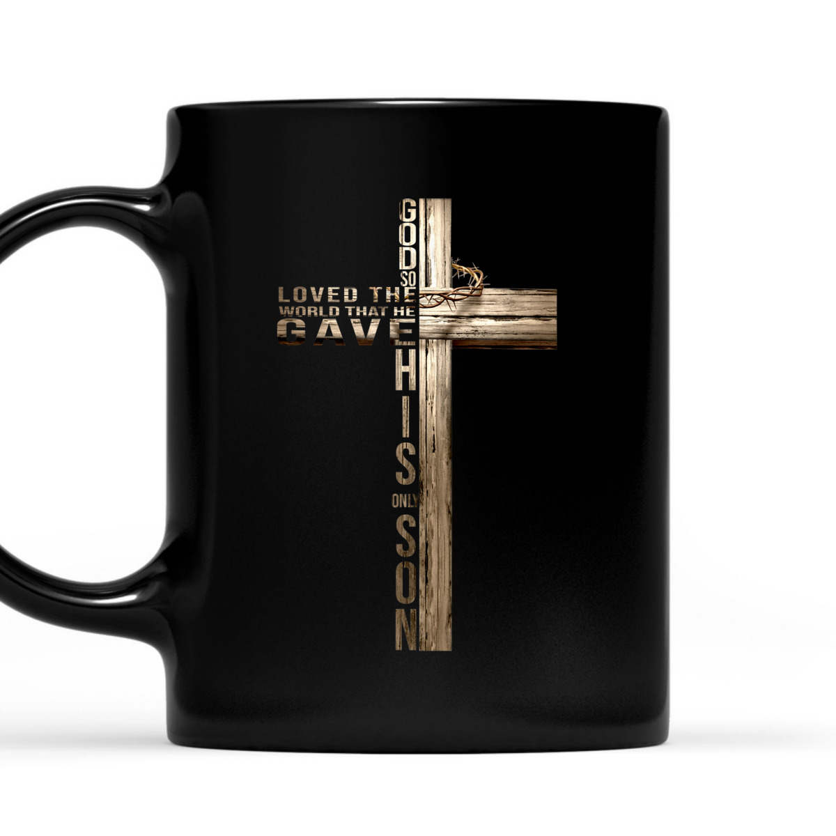 Bible Verse T-Shirt John 316 God So Loved The World The He Gave This Only Son Bible Verse T-Shirt John 316 God So Loved The World The He Gave This Only Son