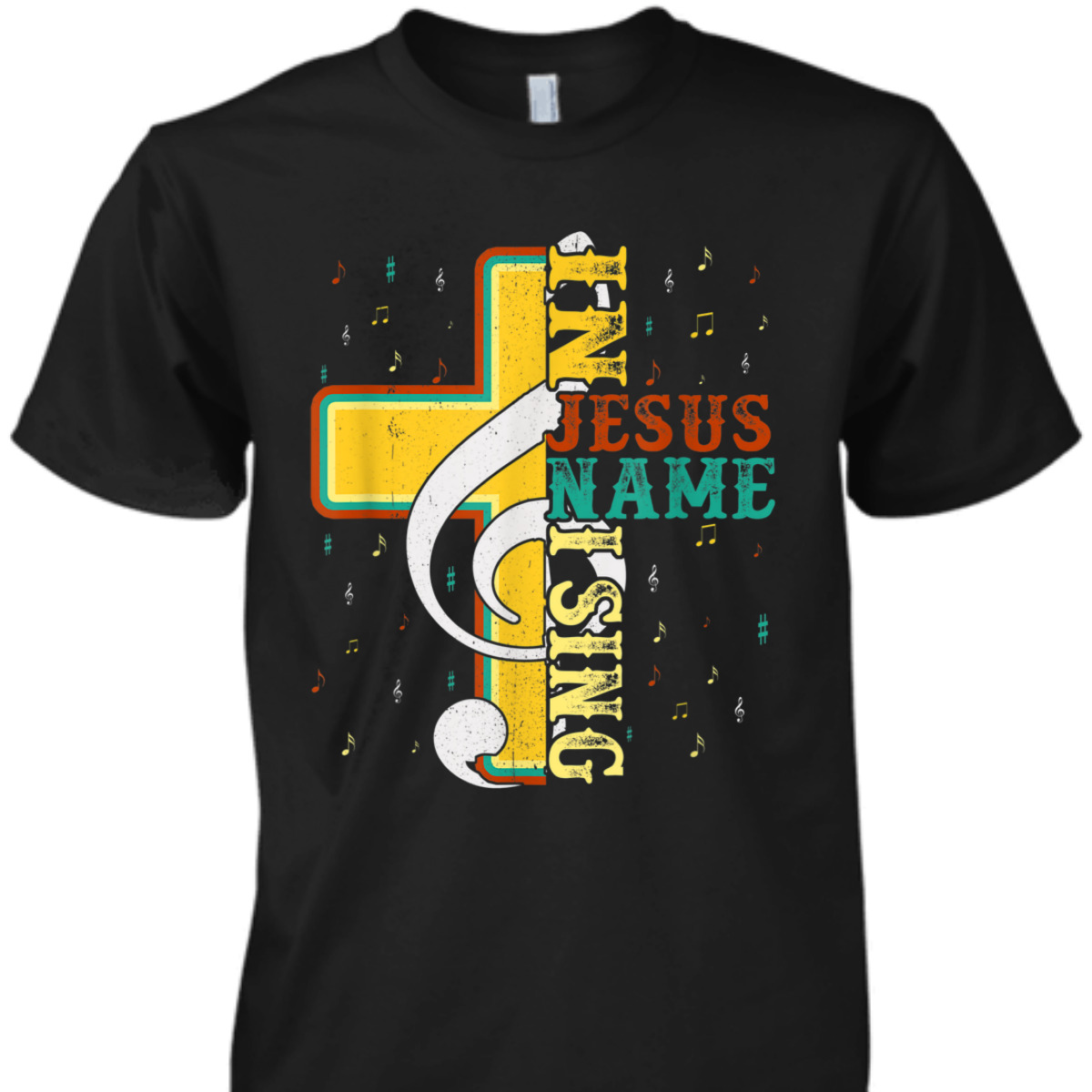 In Jesus Name I Sing T-Shirt Music Note Cross Vintage Gift In Jesus Name I Sing T-Shirt Music Note Cross Vintage Gift
