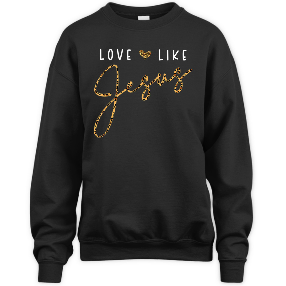 Love Like Jesus T-Shirt Leopard Heart Christian Faith Believers Gift Love Like Jesus T-Shirt Leopard Heart Christian Faith Believers Gift