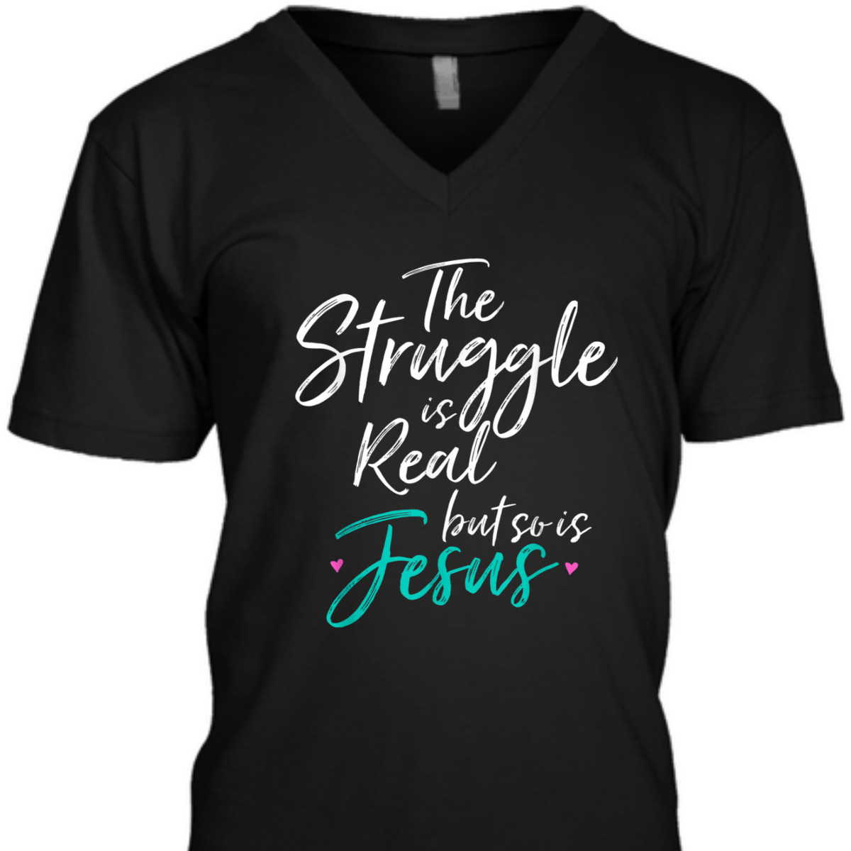 Vintage T-Shirt The Struggle Is Real But So Is Jesus Vintage T-Shirt The Struggle Is Real But So Is Jesus